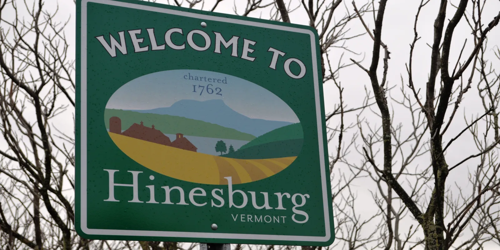 Welcome to Hinesburg, Vermont — chartered 1762